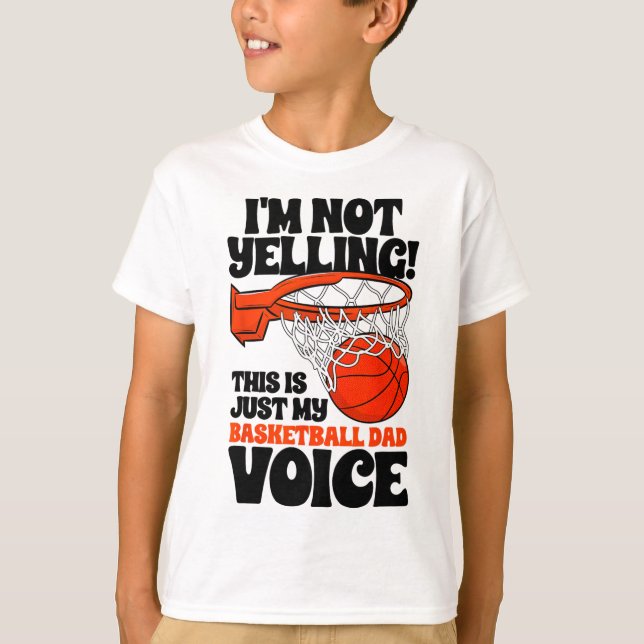 Camiseta No estoy gritando que esto sea solo mi voz de papá (Anverso)