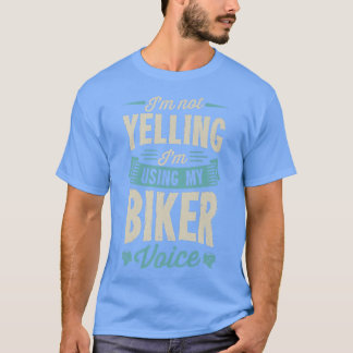 Camiseta No estoy gritando que estoy usando mi voz de cicli