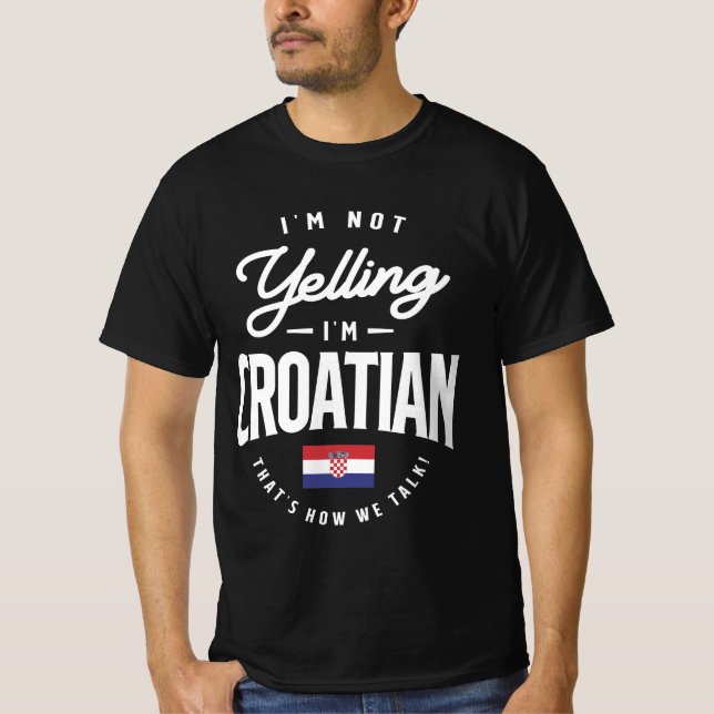 Camiseta No estoy gritando que soy un gracioso orgullo croa (Anverso)
