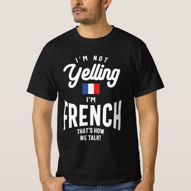 Camiseta No estoy gritando que soy un orgullo francés graci (Anverso)