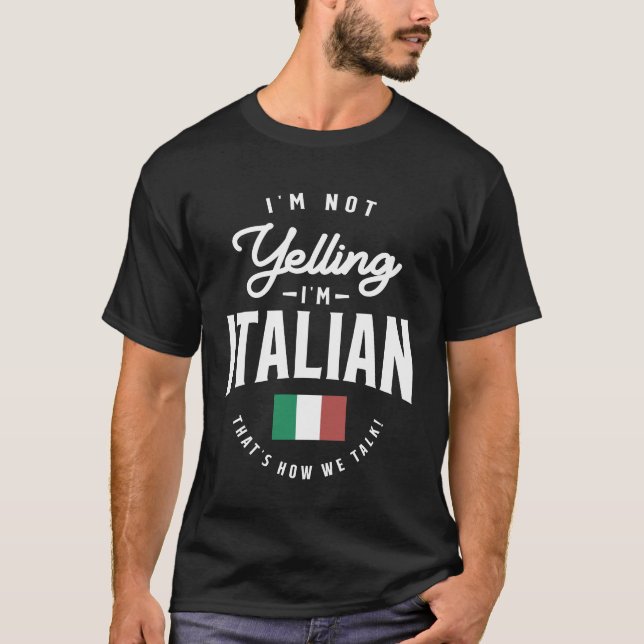 Camiseta No estoy gritando que soy un orgullo italiano grac (Anverso)