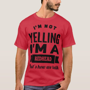 Camiseta No estoy gritando si soy estadounidense.