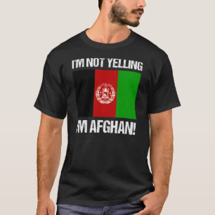 Camiseta No estoy gritando si soy la bandera del país afgan