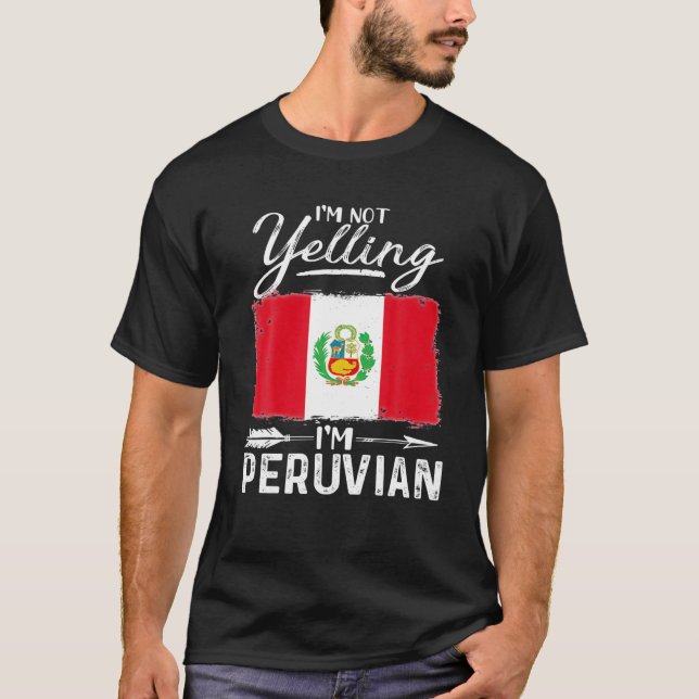 Camiseta No estoy gritando si soy peruano (Anverso)