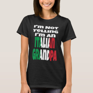 Camiseta No estoy gritando si soy un abuelo italiano bander