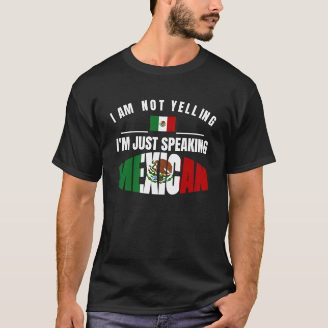 Camiseta No estoy gritando solo estoy hablando Orgullo Mexi (Anverso)