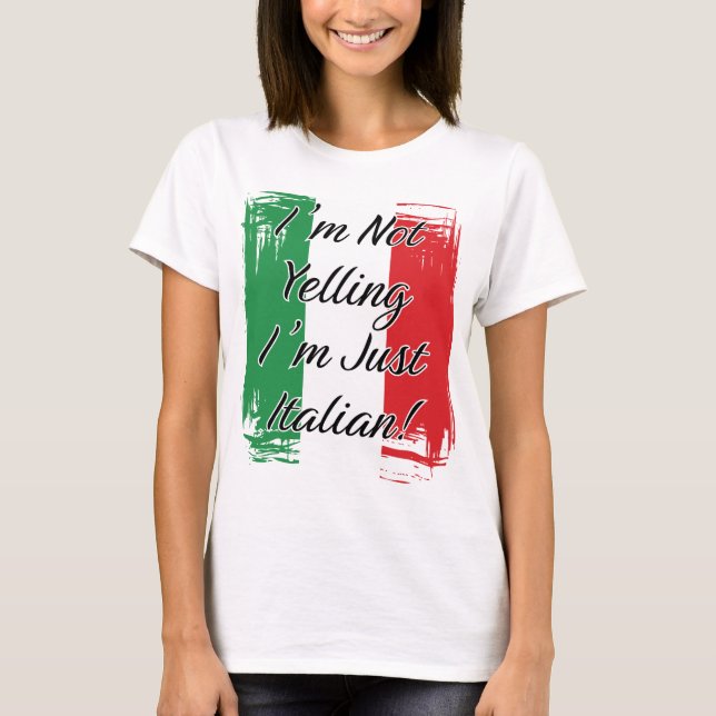 Camiseta No estoy gritando solo soy italiano - bandera ital (Anverso)