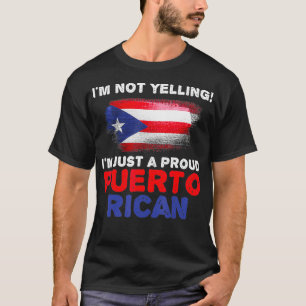 Camiseta No estoy gritando, solo soy una orgullosa bandera 