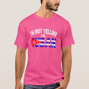 Camiseta No Estoy Gritando Soy Cubano Divertido Regalo De H