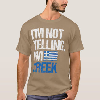 Camiseta No Estoy Gritando Soy Griego divertido