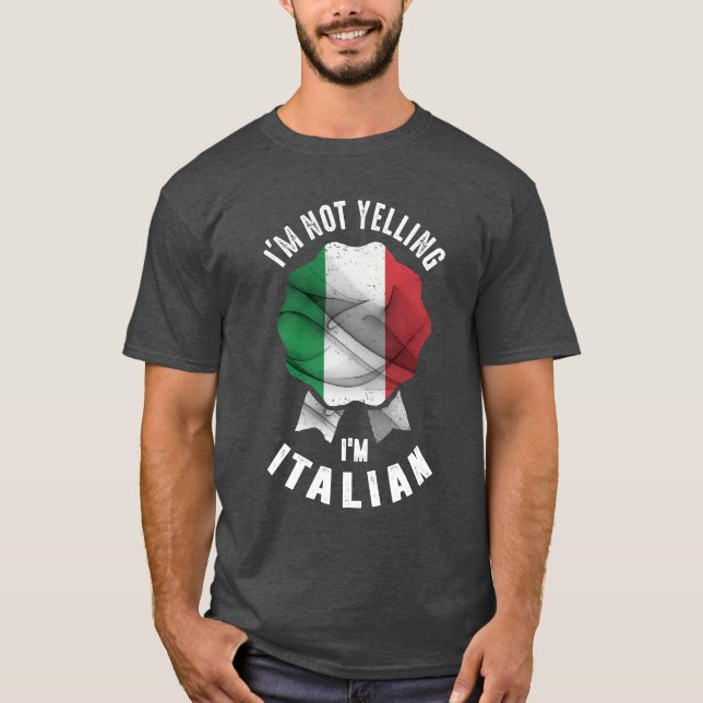Camiseta No estoy gritando soy italiano (Anverso)