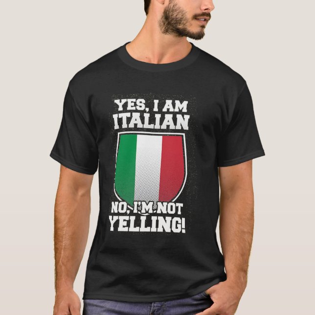 CAMISETA NO ESTOY GRITANDO, SOY ITALIANO (Anverso)