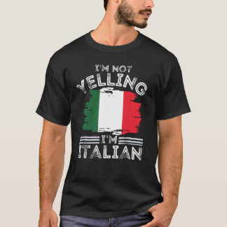 Camiseta No estoy gritando soy italiano para italiano 