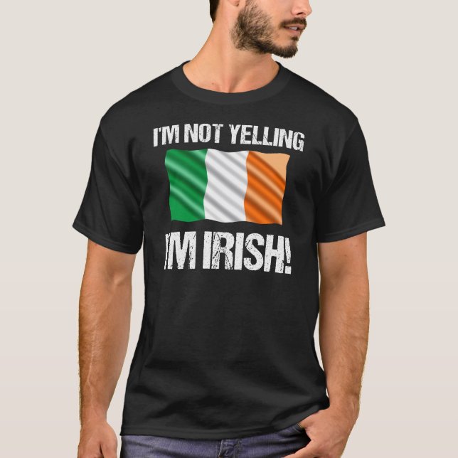 Camiseta No estoy gritando soy la bandera irlandesa del paí (Anverso)