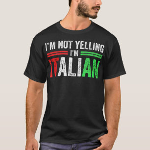 Camiseta No Estoy Gritando Soy La Bandera Italiana Graciosa