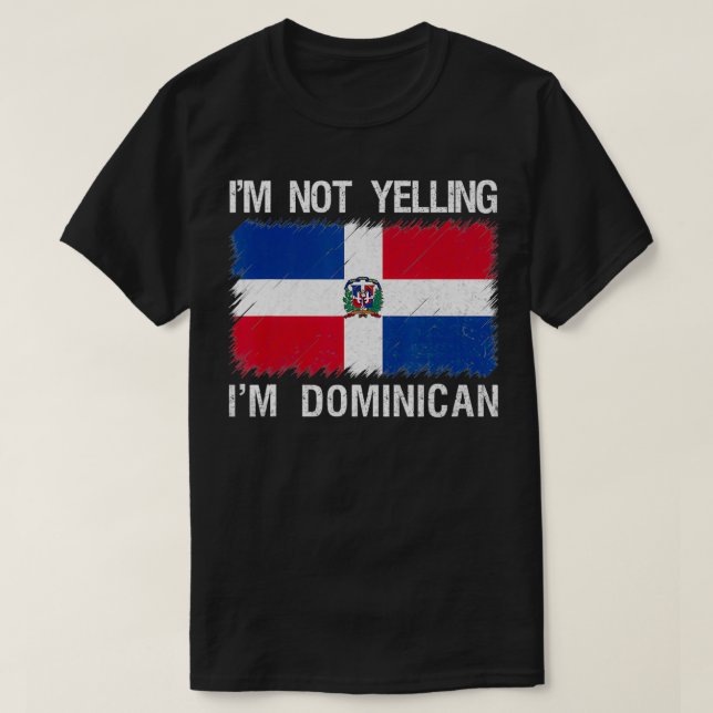 Camiseta No estoy gritando soy la raíz de la República Domi (Diseño del anverso)