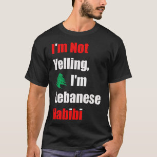 Camiseta No estoy gritando, soy libanés Habibi, árabe graci