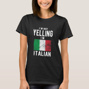 Camiseta No estoy gritando soy una familia italiana