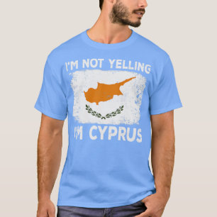 Camiseta No Estoy Gritándome A Chipre Chipre Chipre Chipre 