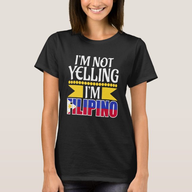 Camiseta No Estoy Gritándome La Cultura Filipina-Filipina (Anverso)