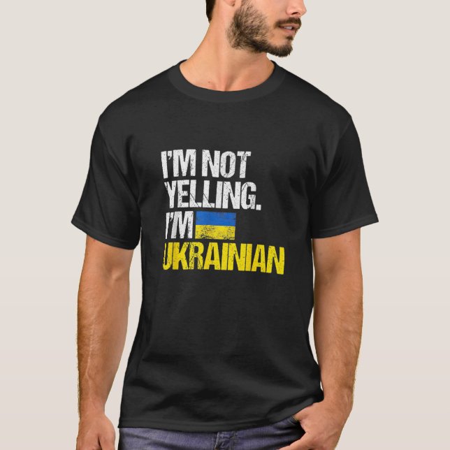 Camiseta No estoy gritándome ucraniano (Anverso)