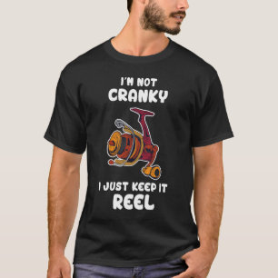 Camiseta No Estoy Gruñón Mantengo la Pesca Divertida de Ver