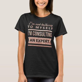 Camiseta No estoy hablando conmigo mismo que estoy