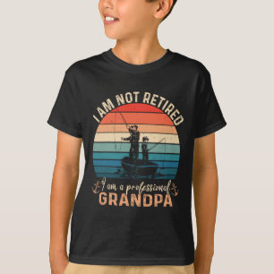Camiseta No estoy jubilado soy un abuelo profesional Día de