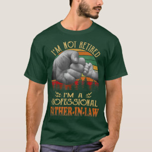 Camiseta No estoy jubilado Soy un padre profesional en Dere