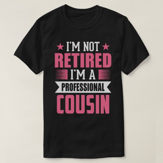 Camiseta No estoy jubilado, soy un PRIMO profesional (Diseño del anverso)