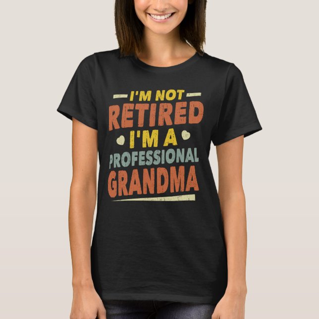 Camiseta No estoy jubilado, soy una abuela profesional dive (Anverso)