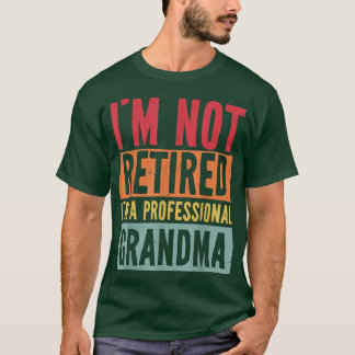 Camiseta No estoy jubilado, soy una abuela profesional dive