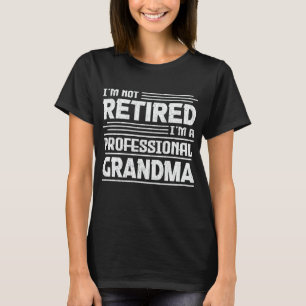 Camiseta No estoy jubilado, soy una abuela profesional dive