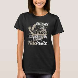 Camiseta No estoy loco por entrenar Falconry Falconry