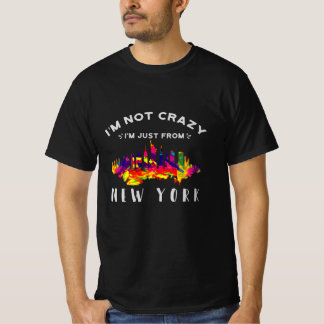 Camiseta No estoy loco, solo soy de Nueva York
