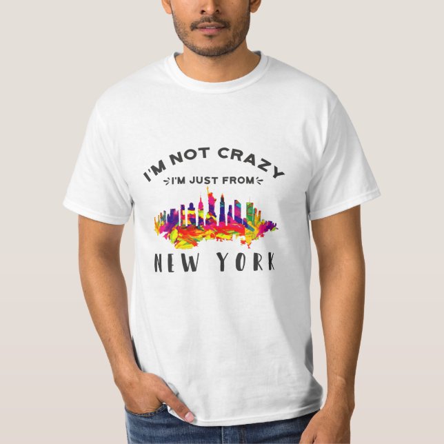 Camiseta No estoy loco, solo soy de Nueva York (Anverso)