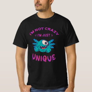 Camiseta No estoy loco, soy único Ajolote