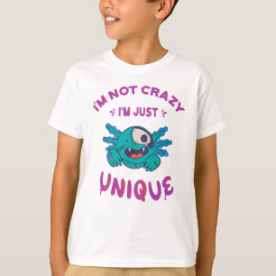 Camiseta No estoy loco, soy único Axolotl
