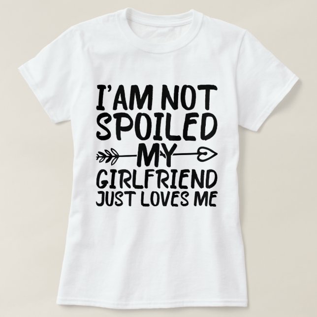 Camiseta No estoy malcriada, mi novia me ama gracioso (Diseño del anverso)