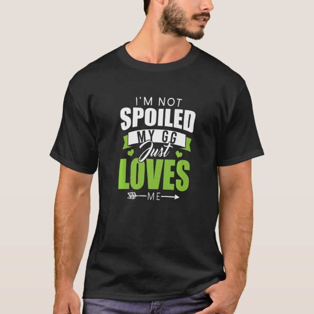 Camiseta No estoy malcriado mi Gg me ama memes P (Anverso)