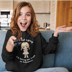Camiseta No estoy mintiendo, estoy diciendo la verdad por a
