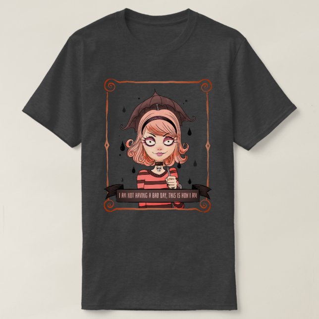 Camiseta No Estoy Pasando Un Mal Día (Diseño del anverso)