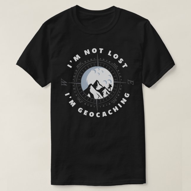Camiseta No estoy perdido Soy Geocacher Funny Geocacher (Diseño del anverso)