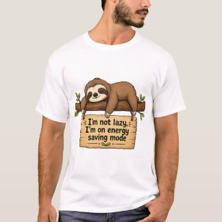 Camiseta No Estoy Perezoso Estoy en Modo de Ahorro de Energ