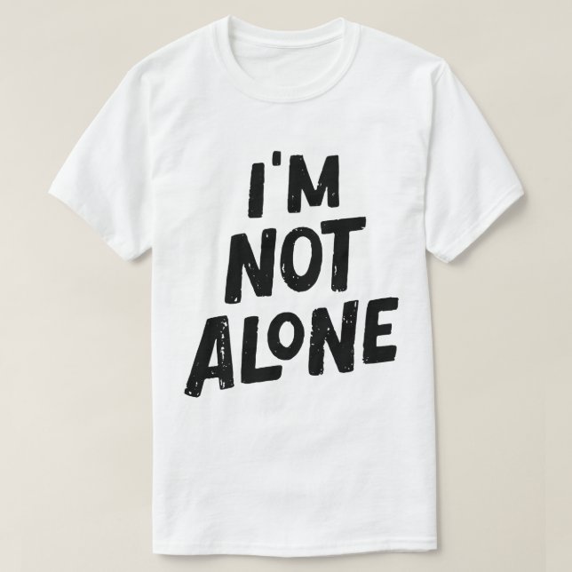 Camiseta No Estoy Solo – Diseño de Tipografía Empoderante (Diseño del anverso)