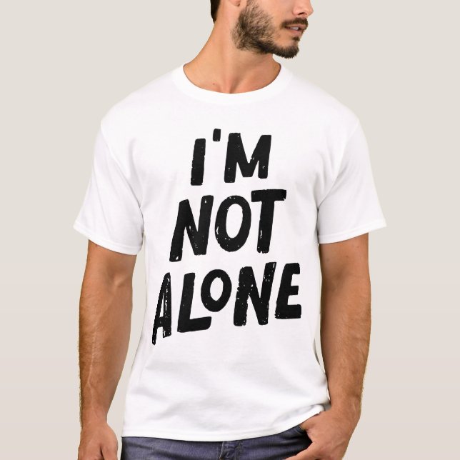 Camiseta No estoy solo: diseño de tipografía empoderante (Anverso)