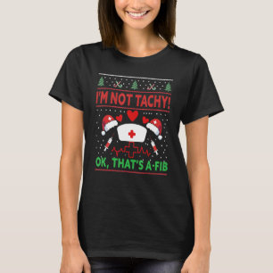 Camiseta No Estoy Tachy Ok Eso Es Una Fib Enfermera Hospita
