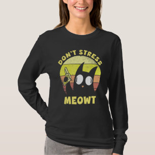 Camiseta No estreses gatito Ca No estreses Meowt 1