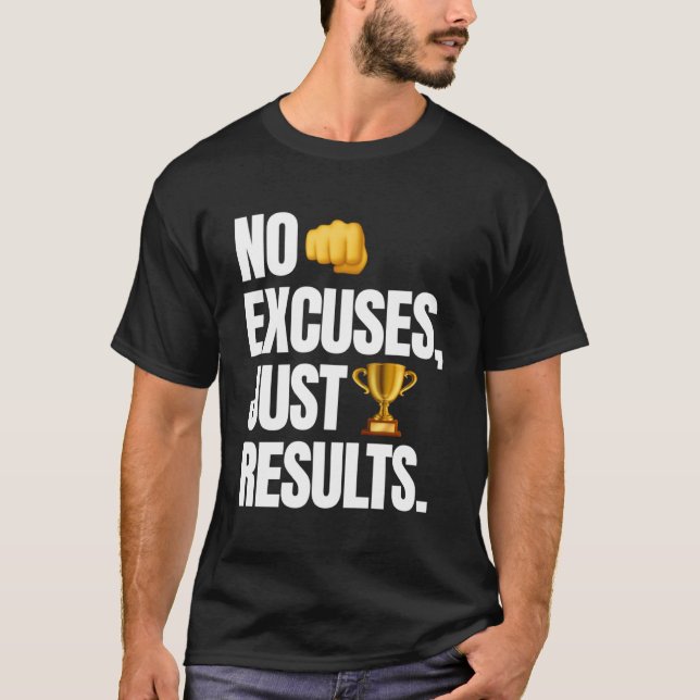 Camiseta No Excusas Sólo Resultados Motivación Gimnasio (Anverso)