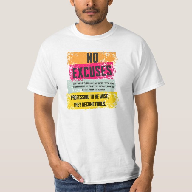 Camiseta No Excuses shirt (Anverso)